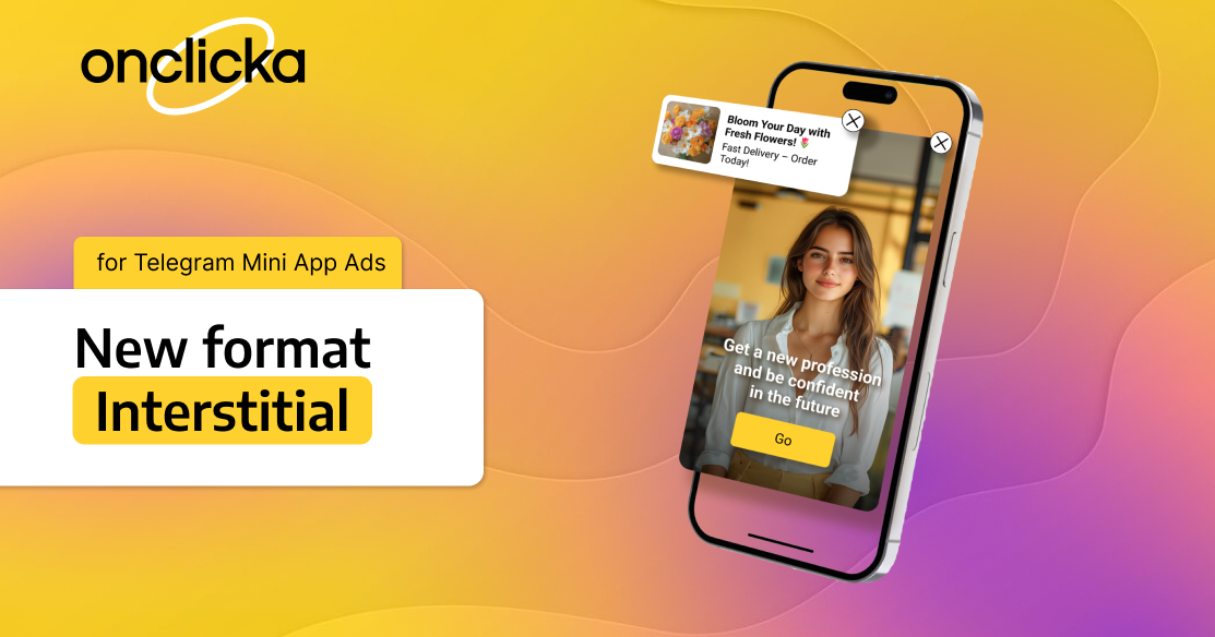 New Format Alert: Interstitial Ads for Telegram Mini Apps | OnClickA AD ...