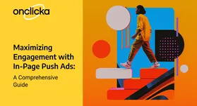 Maximizing Engagement with In-Page Push Ads