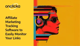 Affiliate Marketing Tracking Software to Easily Monitor Your Links