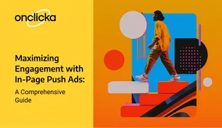 Maximizing Engagement with In-Page Push Ads