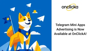 Telegram Mini Apps Advertising is Now Available at OnClickA