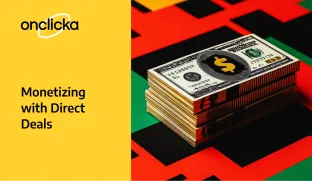 Monetizing with Direct Deals