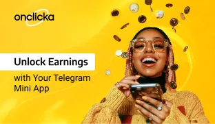 Start earning with your Telegram Mini App today using OnClickA